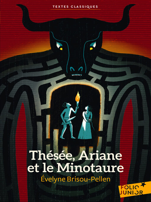 Title details for Thésée, Ariane et le Minotaure by Évelyne Brisou-Pellen - Available